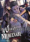 Witch and Mercenary Light Novel 5 kuva on linkki tuotesivulle: Witch and Mercenary Light Novel 5