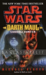 Star Wars: Darth Maul -Shadow Hunter