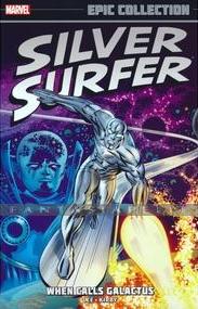 Silver Surfer Epic Collection 1: When Calls Galactus