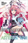 Asterisk War Light Novel 01: Encounter With a Fiery Princess