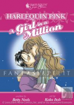 Harlequin Pink: A Girl in a Million