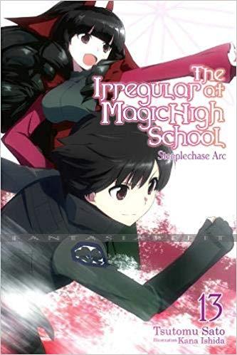 Irregular at Magic High School Light Novel 13: Steeplechase Arc
