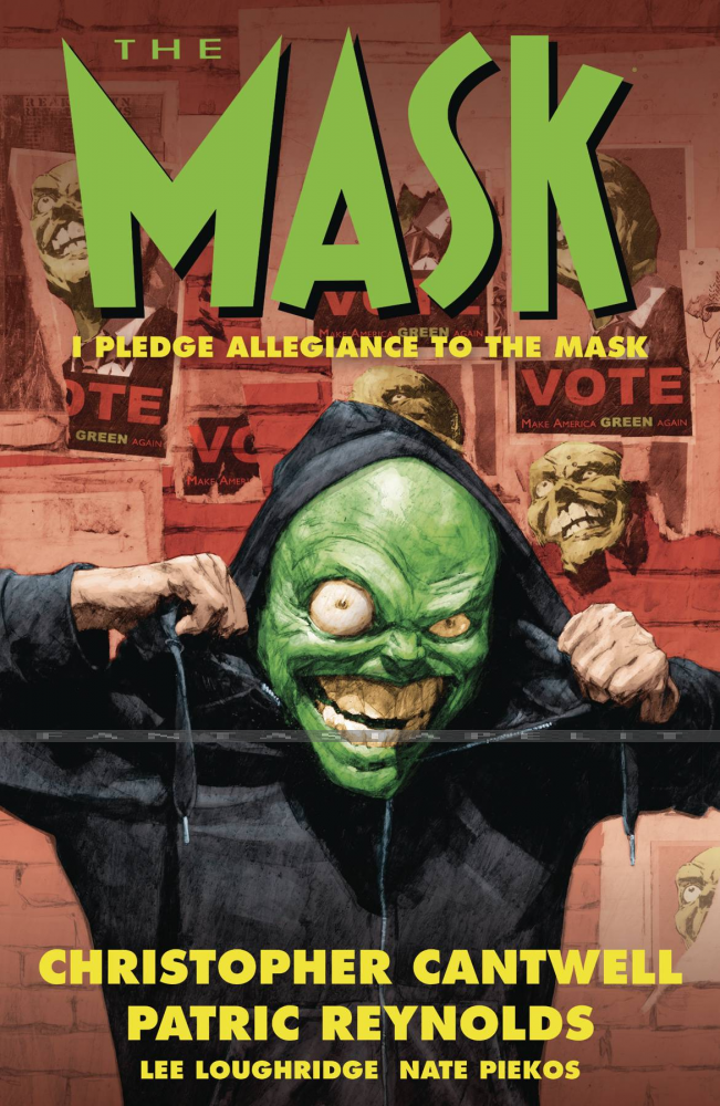 Mask: I Pledge Allegiance to the Mask