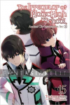 Irregular at Magic High School Light Novel 15: Ancient City Insurrection Arc 2