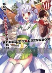 How a Realist Hero Rebuilt the Kingdom Light Novel 07