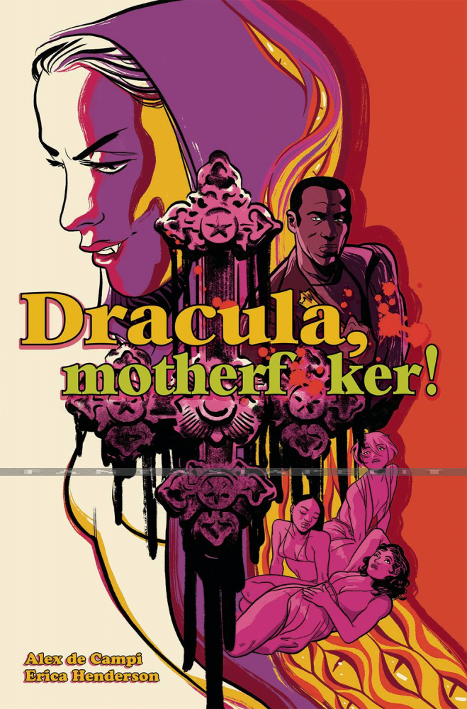 Dracula, Motherf**cker! (HC)