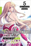 Our Last Crusade or the Rise of a New World Light Novel 05