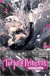 Torture Princess: Fremd Torturchen Novel 06