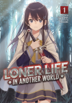 Loner Life in Another World Light Novel 01