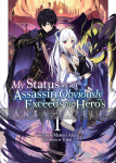 My Status as an Assassin Obviously Exceeds the Hero's Light Novel 1