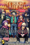 My Hero Academia: School Briefs Novel 5