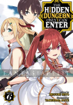 Hidden Dungeon Only I Can Enter Light Novel 6