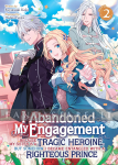 I Abandoned My Engagement Because My Sister is a Tragic Heroine Light Novel 2