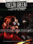 Delta Green: A Night at the Opera (HC)