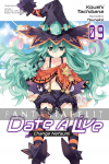 Date a Live Light Novel 09: Change Netsumi