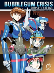 Bubblegum Crisis Complete Archive (HC)