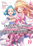 Didn't I Say Make My Abilities Average in the Next Life?! Light Novel 19