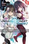 Demons' Crest Light Novel 1: Reality Erosion