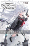 Playing Death Games Put Food on the Table Light Novel 1