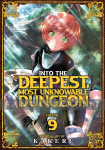 Into the Deepest, Most Unknowable Dungeon 9