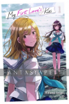 My First Love's Kiss Light Novel 1