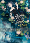 Raven of the Inner Palace Light Novel 6