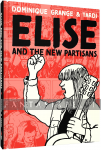 Elise and the New Partisans (HC)