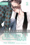 My Beautiful Man Light Novel 2: My Hateful Man