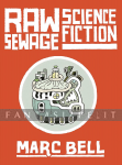 Raw Sewage Science Fiction (HC)