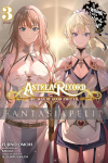 Is it Wrong to Try to Pick up Girls in a Dungeon? Astrea Record Novel 3