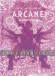 Art and Making of Arcane: League of Legends (HC)