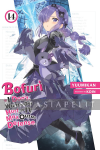 Bofuri: I Don't Want to Get Hurt, so I'll Max Out My Defense Light Novel 14