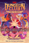 D&D Dungeon Club 2: Time to Party (HC)