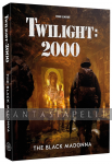 Twilight 2000: Black Madonna