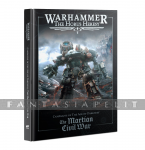 Horus Heresy Campaign: Martian Civil War (HC)