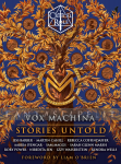 Critical Role: Vox Machina- Stories Untold (HC)