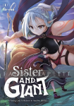 Sister and Giant: A Young Lady Is Reborn in Another World 1