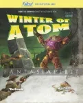 Fallout: The Roleplaying Game -Winter of Atom kuva on linkki tuotesivulle: Fallout: The Roleplaying Game -Winter of Atom