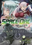 Space Orc: Barbarian Raider of the Stars, Aiming for the Queen! Light Novel 1 kuva on linkki tuotesivulle: Space Orc: Barbarian Raider of the Stars, Aiming for the Queen! Light Novel 1