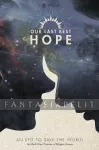 Our Last Best Hope kuva on linkki tuotesivulle: Our Last Best Hope