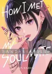 How I Met My Soulmate 7 kuva on linkki tuotesivulle: How I Met My Soulmate 7
