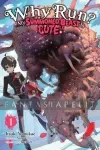 Why Run? My Summoned Beast is Cute Light Novel 1 kuva on linkki tuotesivulle: Why Run? My Summoned Beast is Cute Light Novel 1