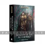 Shadow of the Silver Wolf (HC) kuva on linkki tuotesivulle: Shadow of the Silver Wolf (HC)