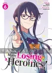 Too Many Losing Heroines! Light Novel 6 kuva on linkki tuotesivulle: Too Many Losing Heroines! Light Novel 6