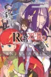 Re: Zero Ex -Starting Life in Another World, Light Novel 6 -The Battle Hymn of the Sword Devil kuva on linkki tuotesivulle: Re: Zero Ex -Starting Life in Another World, Light Novel 6 -The Battle Hymn of the Sword Devil