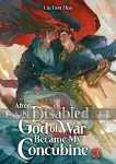 After the Disabled God of War Became My Concubine Novel 3 kuva on linkki tuotesivulle: After the Disabled God of War Became My Concubine Novel 3