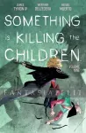 Something is Killing the Children 9 kuva on linkki tuotesivulle: Something is Killing the Children 9