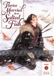 Thrice Married to a Salted Fish Novel 3 kuva on linkki tuotesivulle: Thrice Married to a Salted Fish Novel 3