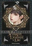 Villains Are Destined to Die Light Novel 3 kuva on linkki tuotesivulle: Villains Are Destined to Die Light Novel 3