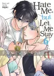 Hate Me, but Let Me Stay 6 kuva on linkki tuotesivulle: Hate Me, but Let Me Stay 6